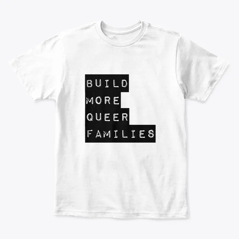 Build More Queer Families