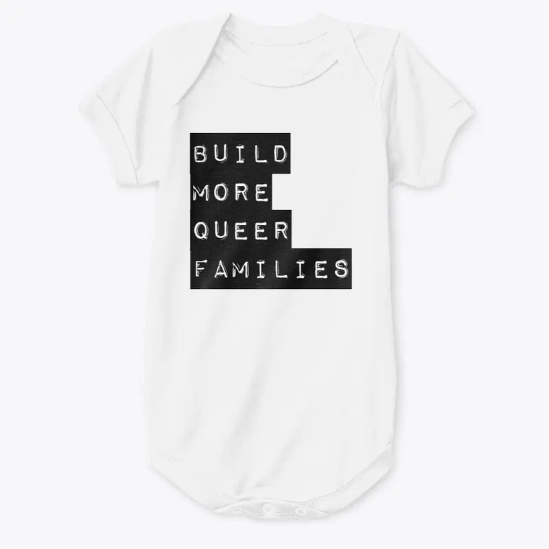 Build More Queer Families