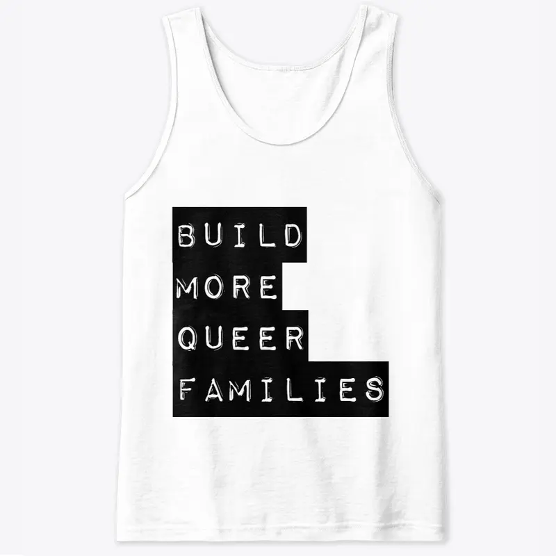 Build More Queer Families